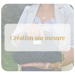 Création sur mesure